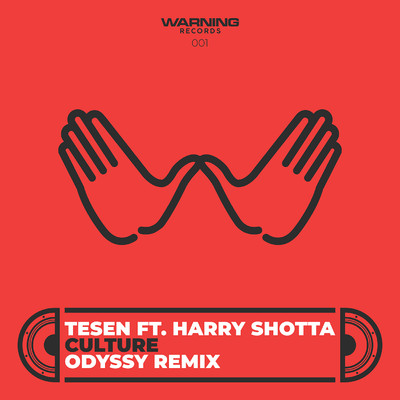 Culture (feat. Harry Shotta) [Odyssy Remix]/Tesen
