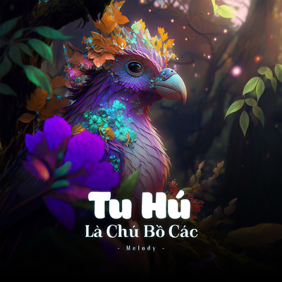 Tu Hu La Chu Bo Cac (Melody)/LalaTv