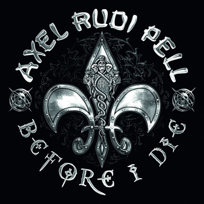 アルバム/Before I Die/Axel Rudi Pell