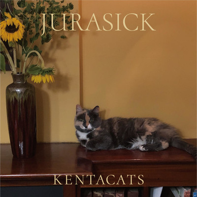 アルバム/JURASICK/KENTACATS