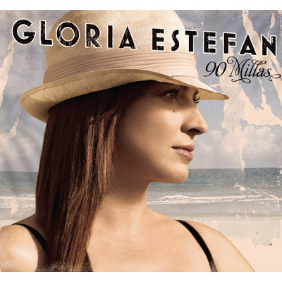 アルバム/90 Millas/Gloria Estefan