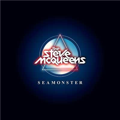 Seamonster/THE STEVE McQUEENS