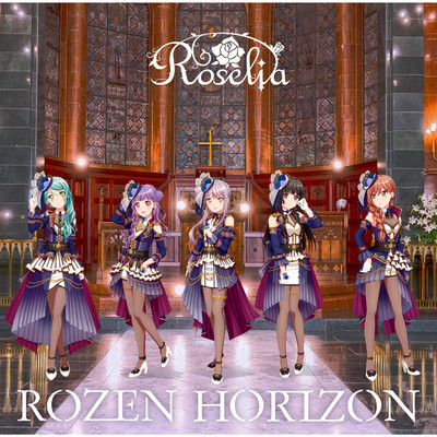 ROZEN HORIZON/Roselia