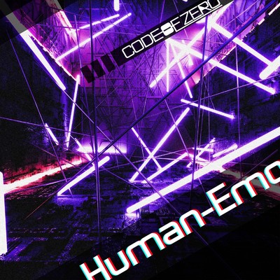 シングル/Human-Emo/CODE OF ZERO