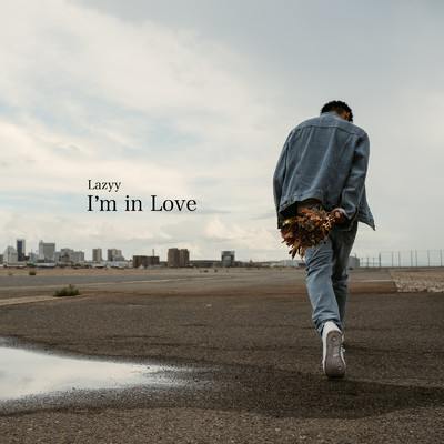 シングル/I'm in Love/Lazyy