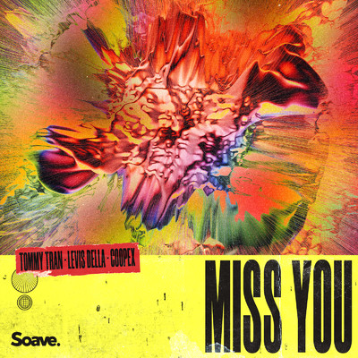 シングル/Miss You/Tommy Tran, Levis Della & Coopex