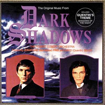 I'll Be With You, Always (featuring Jonathan Frid)/The Robert Cobert Orchestra