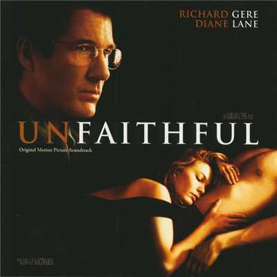 アルバム/Unfaithful (Original Motion Picture Soundtrack)/Jan A.P. Kaczmarek