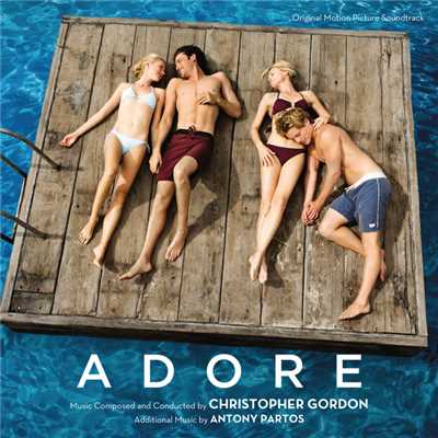 アルバム/Adore (Original Motion Picture Soundtrack)/CHRISTOPHER GORDON