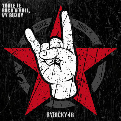 アルバム/Tohle je rock´n´roll, vy buzny/Rybicky 48
