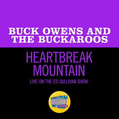 シングル/Heartbreak Mountain (Live On The Ed Sullivan Show, November 29, 1970)/バック・オーウェンズ／The Buckaroos
