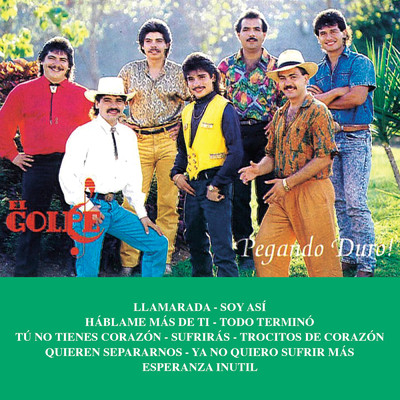 アルバム/Pegando Duro/El Golpe