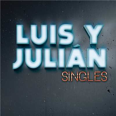 アルバム/Singles (Explicit)/Luis Y Julian