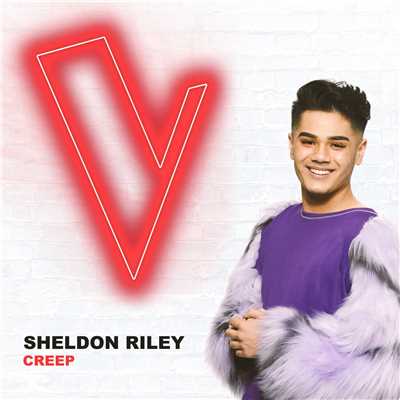 シングル/Creep (The Voice Australia 2018 Performance ／ Live)/Sheldon Riley