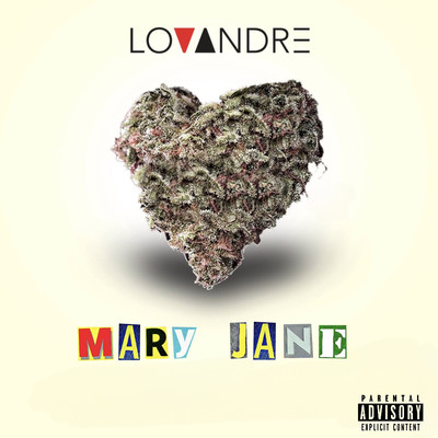 Mary Jane/Lovandre