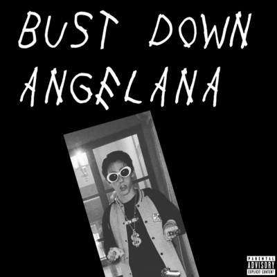Bust Down Angelana (feat. Coca-Cosby, Lil Andan, Lil Burnt Chicken Nugget & Runnin' Meatball )/Lil Hentai