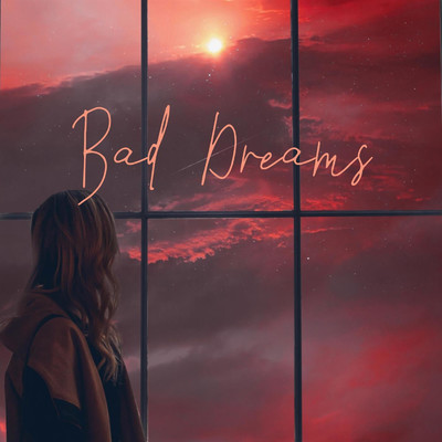 Bad Dreams/the Tawsh