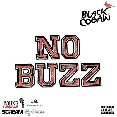 No Buzz (Deluxe Edition)/Black Cobain