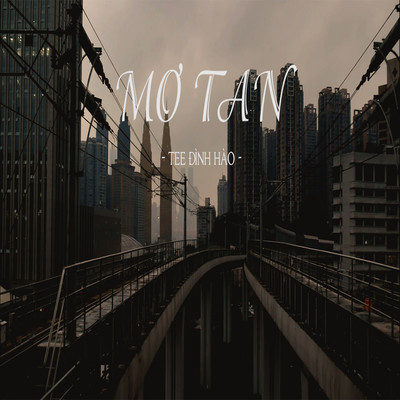 シングル/Mo Tan (Beat)/Tee Dinh Hao