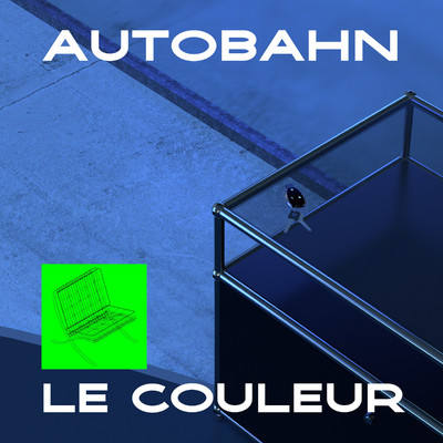 Autobahn/Le Couleur