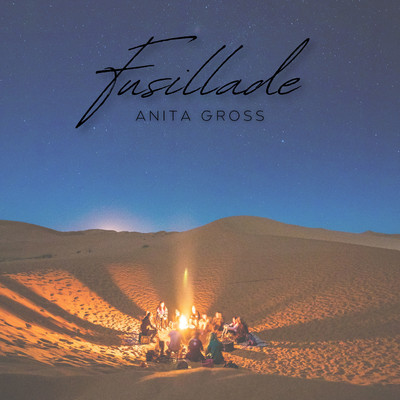 Fusillade/Anita Gross