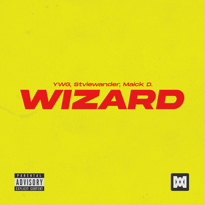 Wizard/YWG, Stviewander, Maick D.