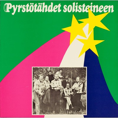 Pyrstotahdet solisteineen/Various Artists