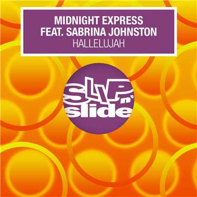 Hallelujah (feat. Sabrina Johnston) [Jamie Lewis Gospel Flavour Mix]/Midnight Express