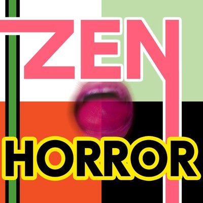 アルバム/Zen Horror/ニライカナイ