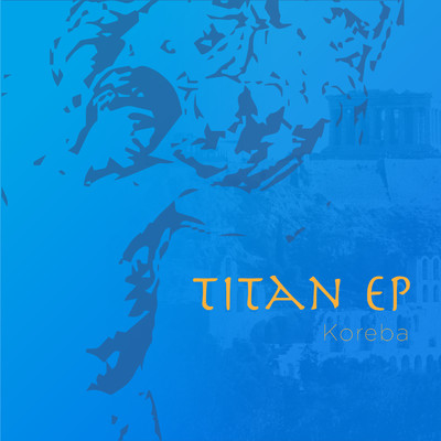 Titan EP/KOREBA