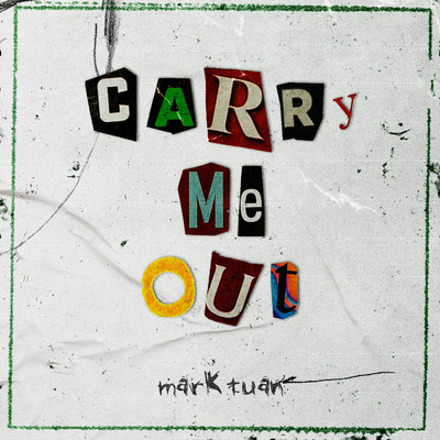 シングル/Carry Me Out/Mark Tuan