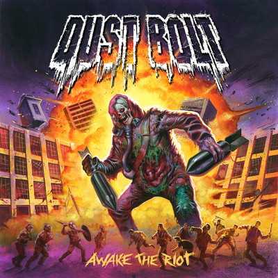 Awake The Riot (Japan Edition)/Dust Bolt