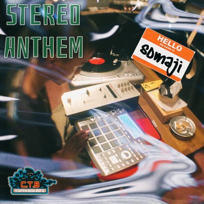 Stereo Anthem/SOMAJI