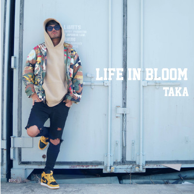 シングル/Life in bloom/TAKA