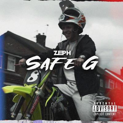シングル/Safe G (Explicit)/Zeph