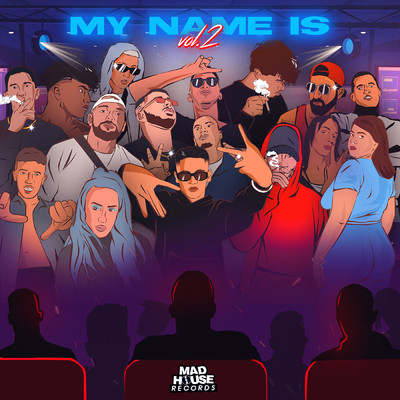 My Name Is (Explicit) (Vol. 2)/Various Artists