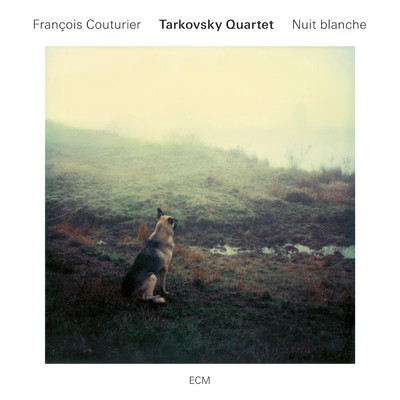 Francois Couturier／Tarkovsky Quartet