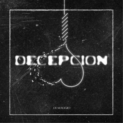 シングル/Decepcion/Di Maggio