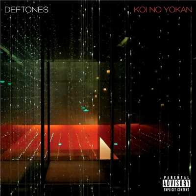 アルバム/Koi No Yokan/Deftones