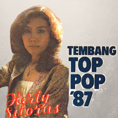 アルバム/Tembang Top Pop '87/Herty Sitorus