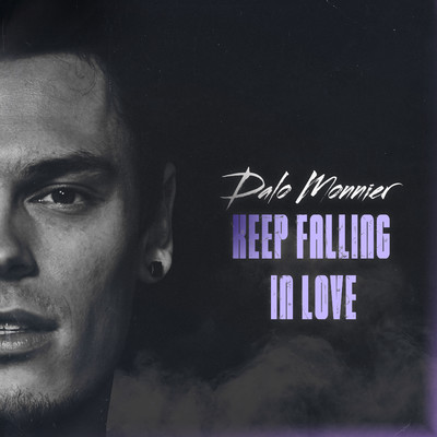 Keep Falling In Love/Dalo Monnier