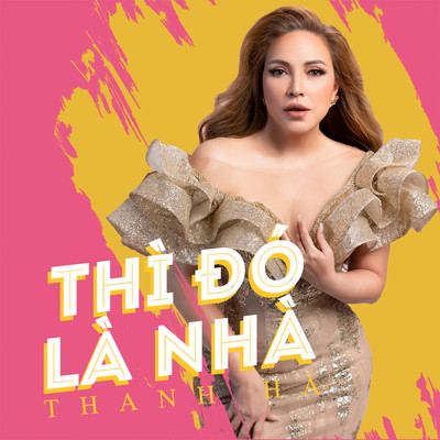 アルバム/Thi Do La Nha/Thanh Ha
