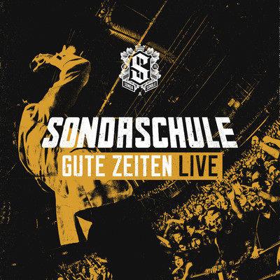 Gute Zeiten (Live)/Sondaschule