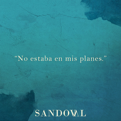 No Estaba en Mis Planes/Sandoval