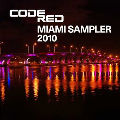 Code Red Miami Sampler 2010/Various Artists