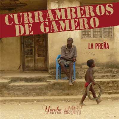 シングル/La Prena (Santos Remix)/Currambero de Gamero