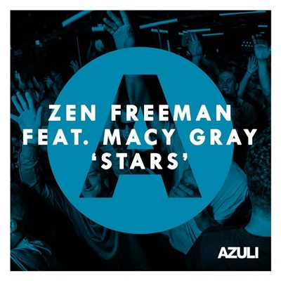 Stars (feat. Macy Gray) [Radio Edit]/Zen Freeman