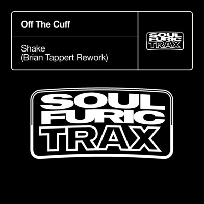 アルバム/Shake (Brian Tappert Rework)/Off The Cuff