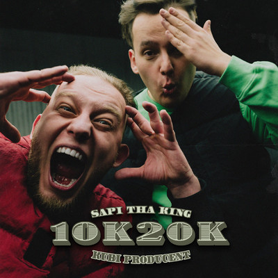 シングル/10K20K (Explicit)/Sapi Tha King／Traperhoff