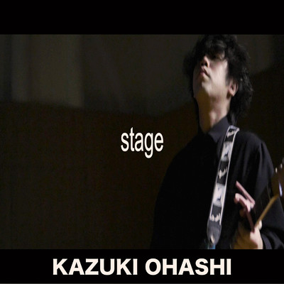 stage/KAZUKI OHASHI